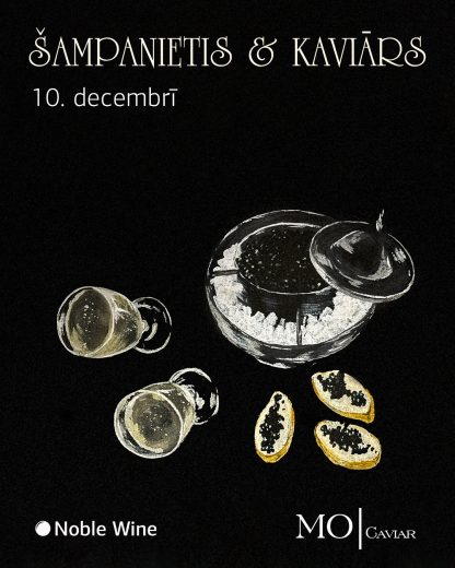 Šampanietis un kaviars degustācija LV 10.12.