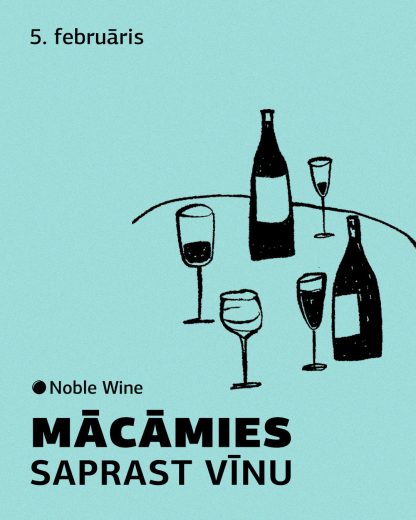 Mācāmies sarpast vīnu. Degustācija LV 05.02.2026