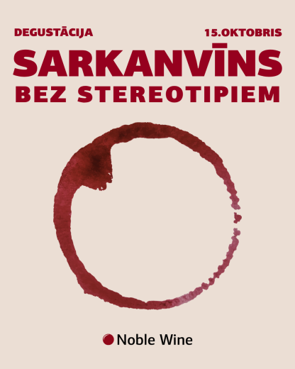 15.10.2026 - Sarkanvīns bez stereotipiem
