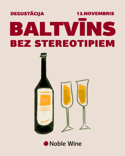 12.11.2026 - Baltvīns bez stereotipiem